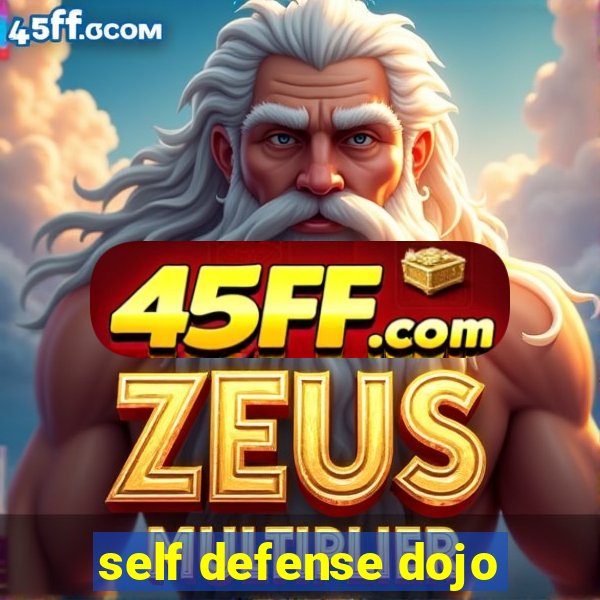 self defense dojo
